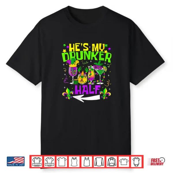 Women’S He’S She’S My Drunker Half Matching Couple Mardi Gras V Neck Shirt