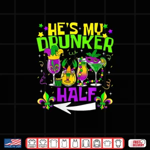 Design WomenS HeS SheS My Drunker Half Matching Couple Mardi Gras V Neck Shirt