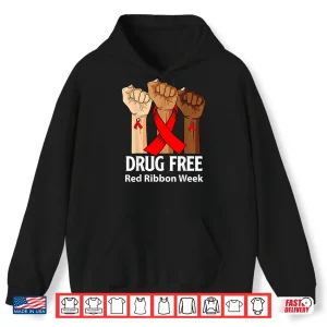 Hoodie Red Ribbon Week Say No to Drugs Hands Drug Free Anti Drug Shirt