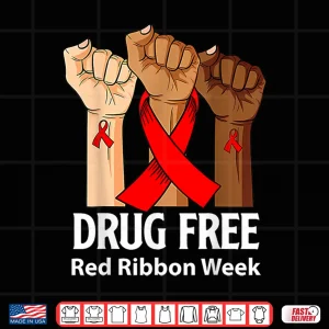 Design Red Ribbon Week Say No to Drugs Hands Drug Free Anti Drug Shirt