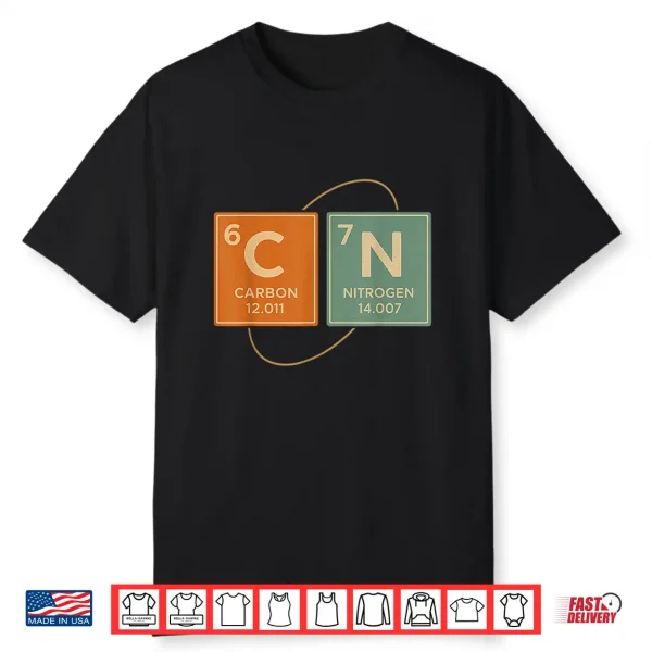 Retro Funny 6 7 Carbon Nitrogen Periodic Shirt
