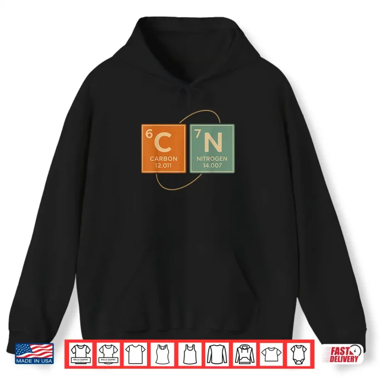 Hoodie Retro Funny 6 7 Carbon Nitrogen Periodic Shirt