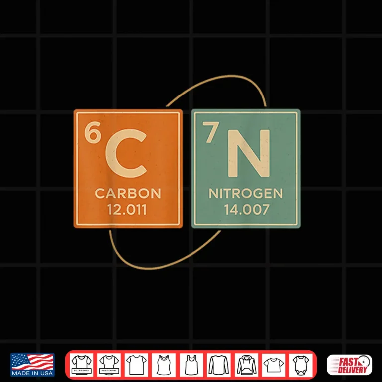 Design Retro Funny 6 7 Carbon Nitrogen Periodic Shirt