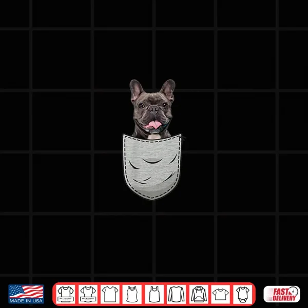 Design Cute Frenchies French Bulldog For Dog Lovers Pocket Breed Shirt