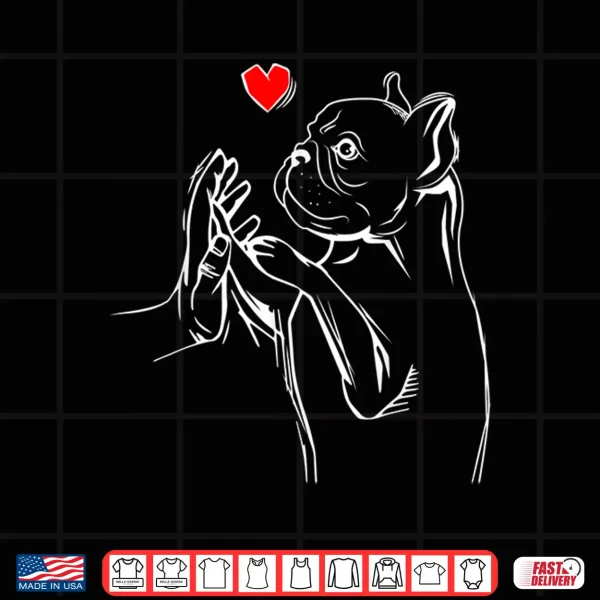 Design French Bulldog Frenchie Love Cute Dog Mom Funny Girls Gift Shirt