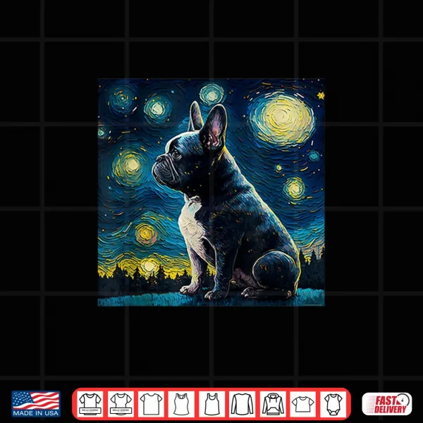 Design French Bulldog Van Goh Dog Puppy Shirt