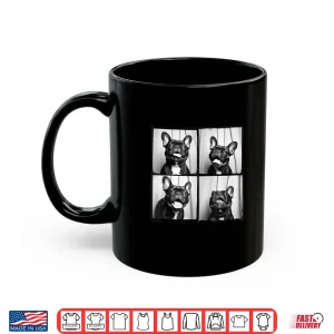 Mug Frenchie Face Pet Portrait Photobooth French Bulldog Mom Shirt