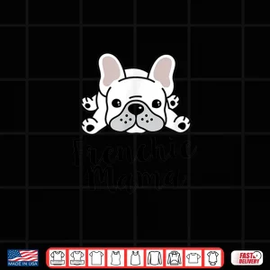 Frenchie Mama French Bulldog Mom Shirt 4 Design Frenchie Mama French Bulldog Mom Shirt