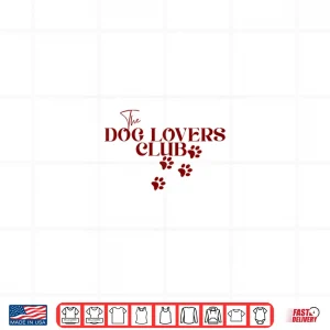 Design The Dog Lovers Club Shirt
