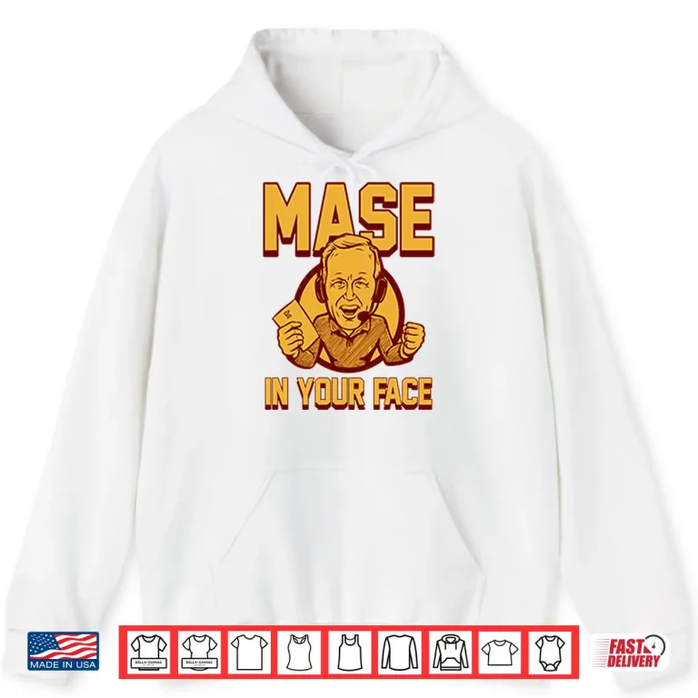 Hoodie Glen Mason Mase In Your Face Shirt 1