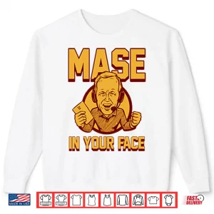 Sweatshirt Glen Mason Mase In Your Face Shirt 1