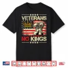 Veterans No Kings Military Protest Shirt