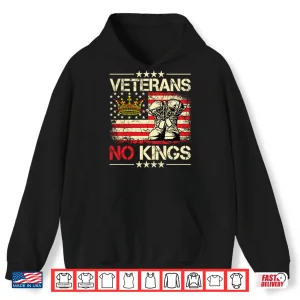 Hoodie Veterans No Kings Military Protest Shirt 1