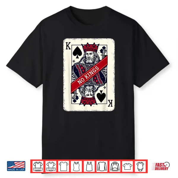 King Card No Kings Statement Art Shirt