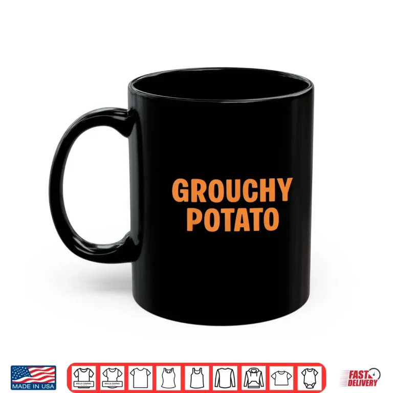 Mug Sweet Potato Grouchy Potato Couple Matching Thanksgiving Shirt
