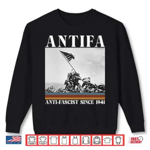 Antifa Anti Fascist Since 1941 Shirt 2 Sweatshirt Antifa Anti Fascist Since 1941 Shirt