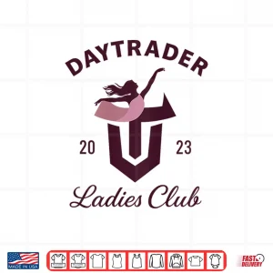 Design Daytrader Ladies Club Backprint Shirt