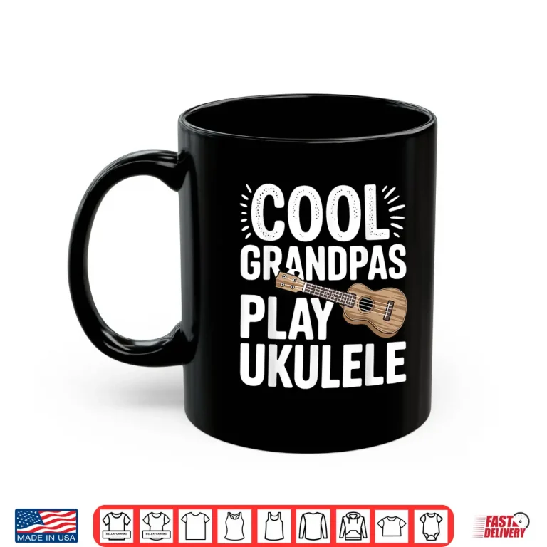 Mug Cool Ukulele Art for Grandpa Men Music Lover Ukulele Player Shirt