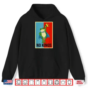 Hoodie Frog No Kings No Kings in America Shirt