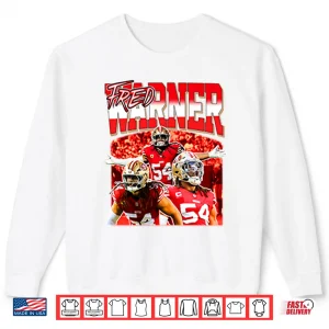 Sweatshirt Fred Warner Shirt
