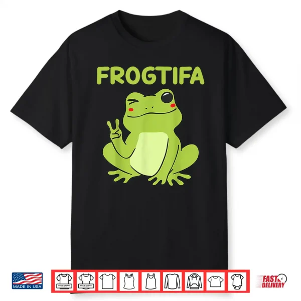 Frogtifa Fascist Political Humor Shirt