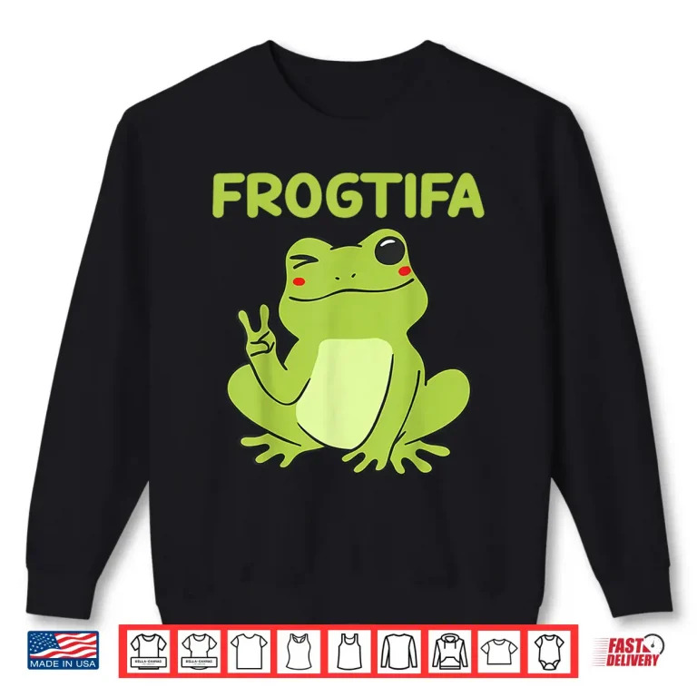 Sweatshirt Frogtifa Fascist Political Humor Shirt