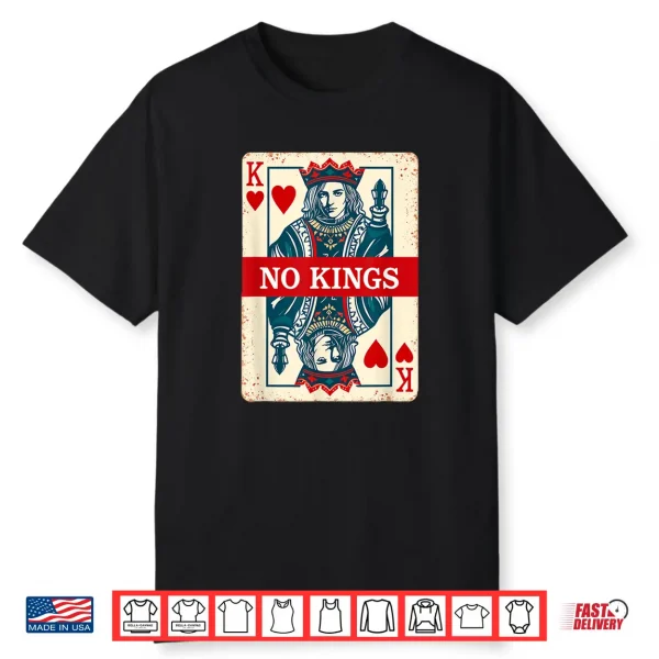 No Kings Playing Card Statement Shirt