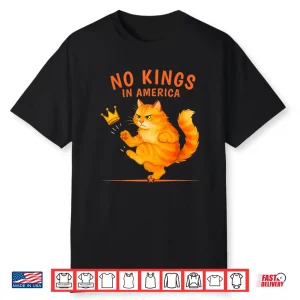 No Kings In America Patriotic Political Cat Shirt
