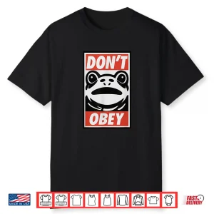 Portland Frog Don’T Obey Shirt