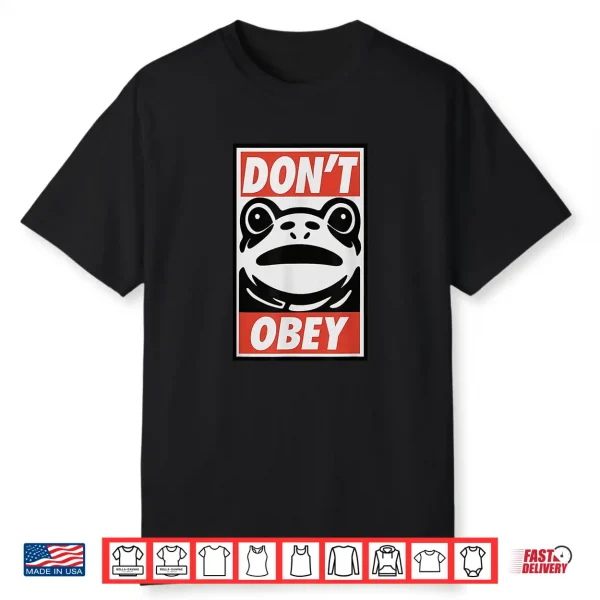 Portland Frog Don’T Obey Shirt