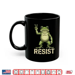 Mug Realistic Frog Resist Protest Peace Sign Funny Activism Shirt