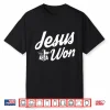 Jordyn Tyson Jesus Won Shirt