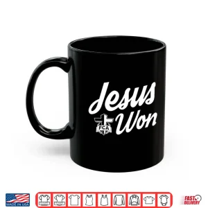 Mug Jordyn Tyson Jesus Won Shirt