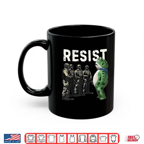 Mug Frogs Resist Portland Frog Protest Shirt
