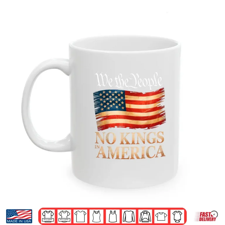 Mug No Kings in America US Flag Vintage Men Women Shirt