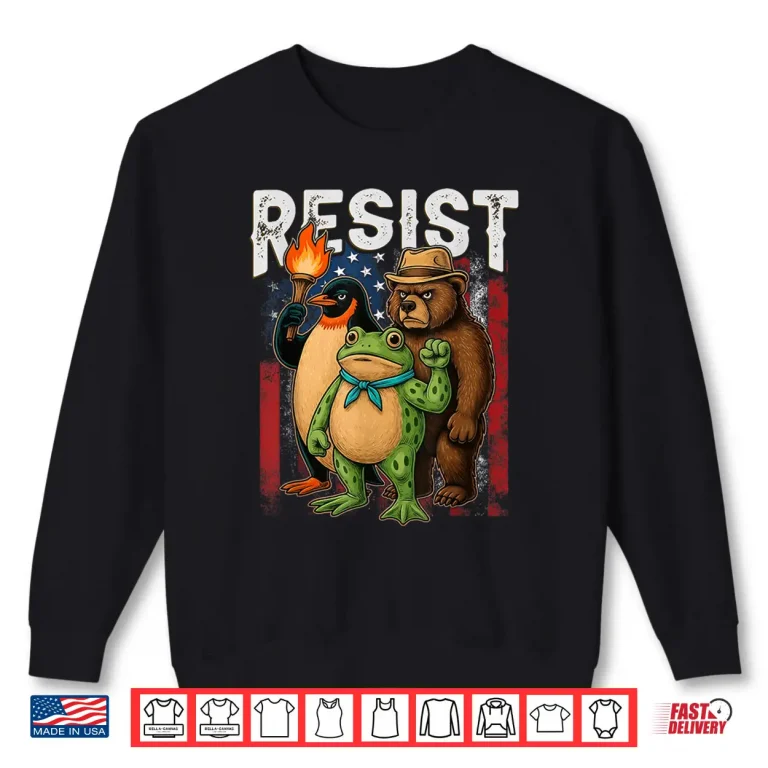 Sweatshirt Penguin Frog Bear Resist Protest Against Tariffs Shirt
