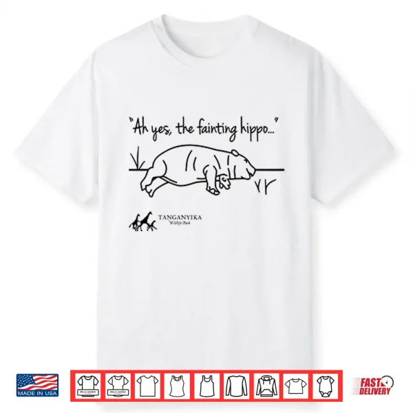 Tanganyika Wildlife Park Fainting Hippo Shirt