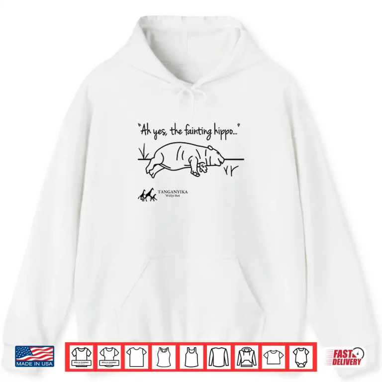 Tanganyika Wildlife Park Fainting Hippo Shirt 1 Hoodie Tanganyika Wildlife Park Fainting Hippo Shirt