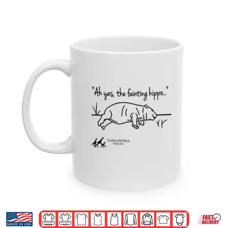 Tanganyika Wildlife Park Fainting Hippo Shirt 3 Mug Tanganyika Wildlife Park Fainting Hippo Shirt