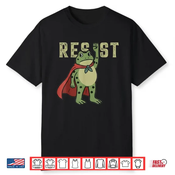 Resist Frog Portland Frog Protest Superfrog Shirt