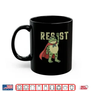Mug Resist Frog Portland Frog Protest SuperFrog Shirt