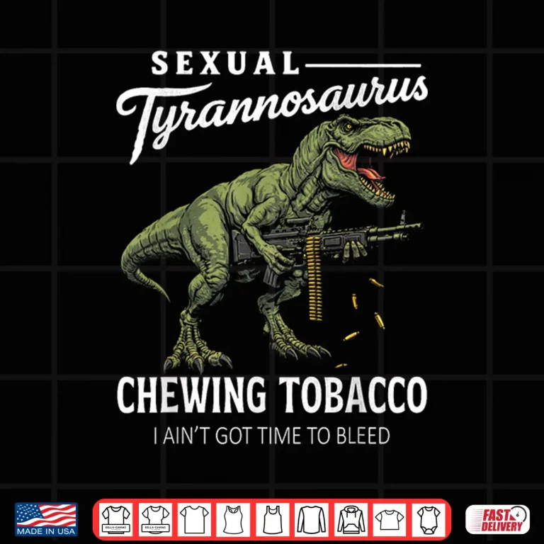 Design Funny Sexual Tyrannosaurus Sarcastic Retro Quote Shirt