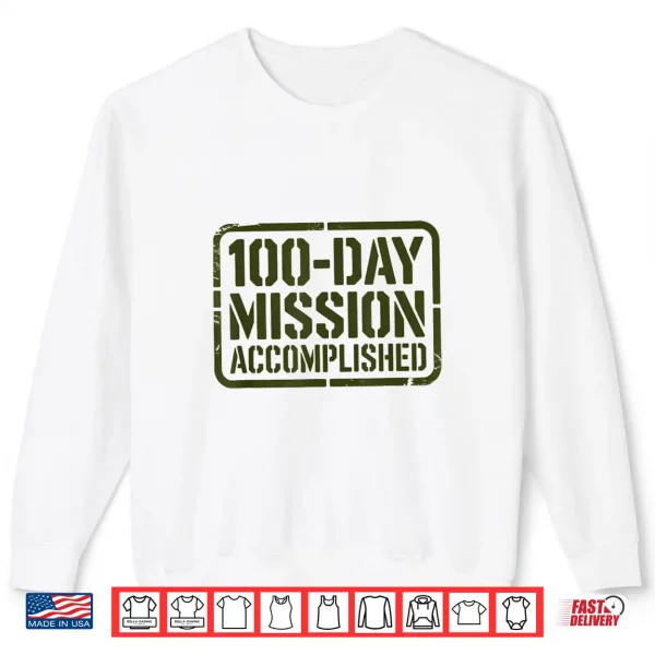 Sweatshirt Kids Mission 100 Days School Complete Military Family Shirt