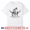 Ctt Oil Exploration And Cattle For Men Women Shirt
