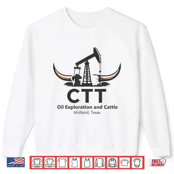Sweatshirt Ctt Oil Exploration And Cattle For Men Women Shirt