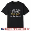 I Want Obama To Wear The Tan Suit Shirt
