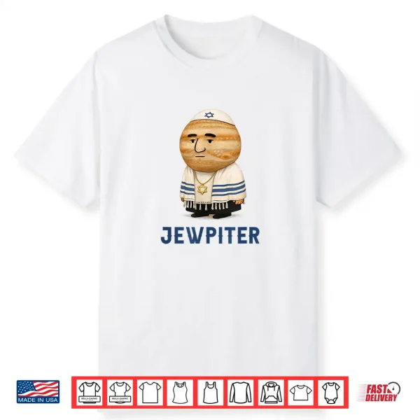 Jewish Humor Hanukkah Israel Israeli Jewpiter Hebrew Joke Shirt