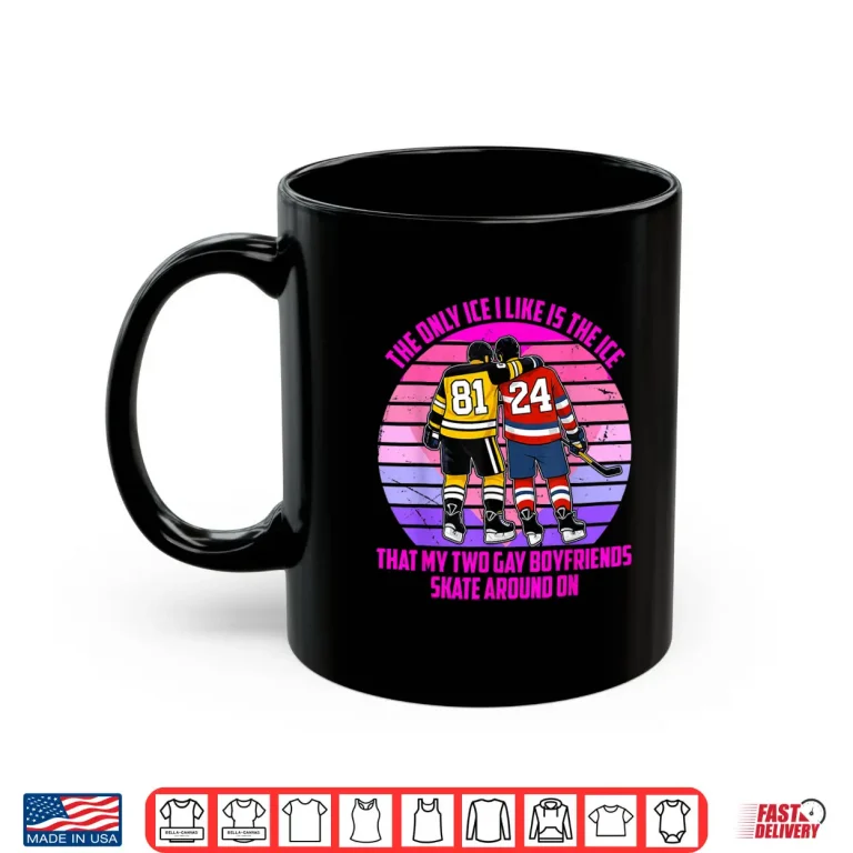 Mug Only Ice I Like Is The Ice That My Two Gay Boyfriends Skate Shirt