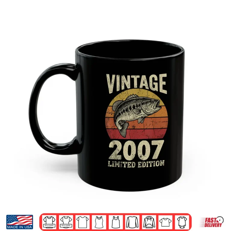 Mug Vintage 2007 Fishing 19Th Birthday Fisherman Limited Edition Shirt