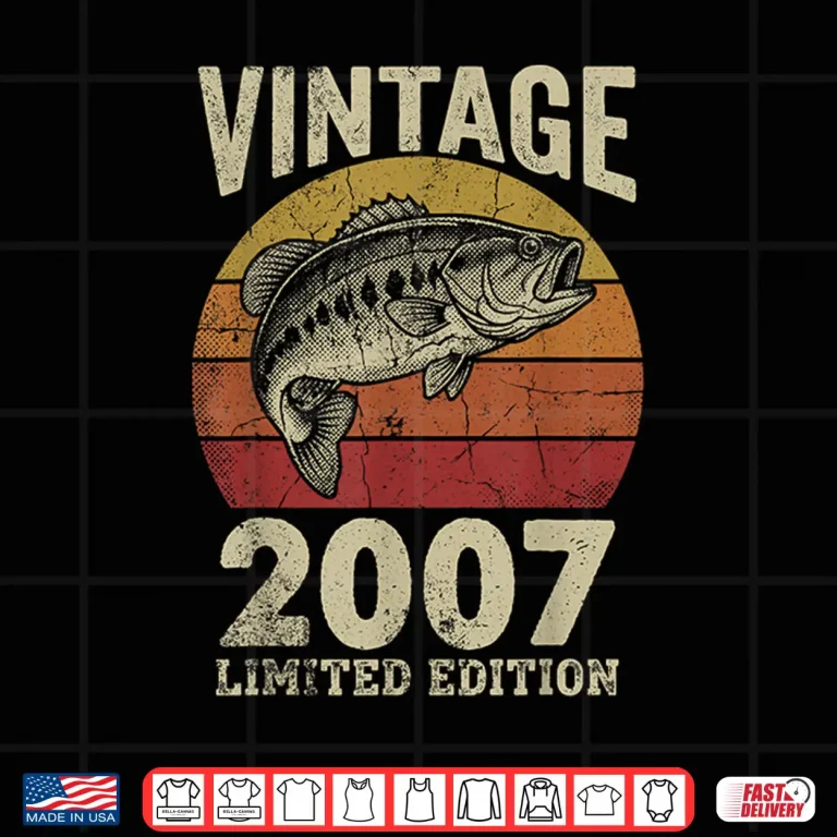 Design Vintage 2007 Fishing 19Th Birthday Fisherman Limited Edition Shirt